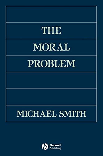The Moral Problem (Philosophical Theory) von Wiley-Blackwell